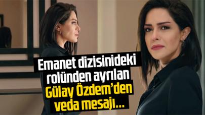 Emanet'in İkbal'i Gülay Özdem diziden bu mesajla ayrıldı!