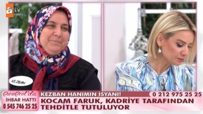 Esra Erol'da Kezban kimdir? Kezban Birbilen'in eşi Faruk Birbilen Kadriye Aygün tarafından tutuluyor