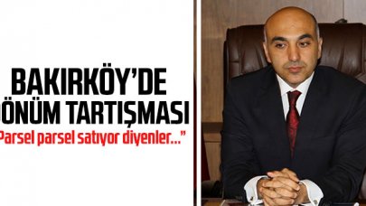 Bakırköy'de dönüm tartışması!