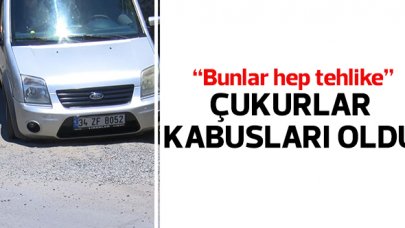 Sürücülerin  kabusu oldu