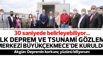 Büyükçekmece'de tsunamiye karşı istasyon kuruldu