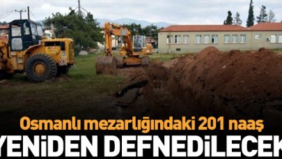 201 naaş yeniden defnedilecek