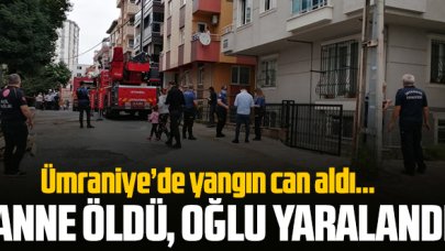 Yangın bir annenin canını aldı, 7 yaşındaki oğlu ise yaralandı