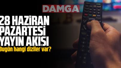 28 Haziran Pazartesi Atv, Kanal D, Show Tv, Star Tv, FOX Tv, TV8, TRT1 ve Kanal 7 yayın akışı - 28 Haziran TV'de neler var?