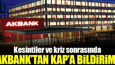 Akbank'tan KAP bildirimi!