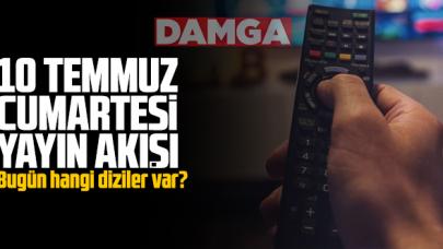 10 Temmuz 2021 Cumartesi Atv, Kanal D, Show Tv, Star Tv, FOX Tv, TV8, TRT1 ve Kanal 7 yayın akışı - 10 Temmuz yayın akışı