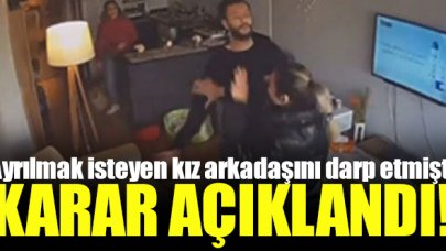 Ayrılmak isteyen kız arkadaşını darp eden Hanifi B. hakkında karar verildi