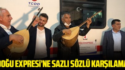 Doğu Ekspresi'ne Kars'ta sazlı sözlü karşılama