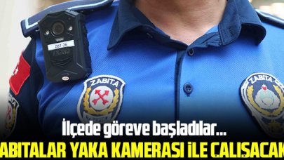 Bağcılar zabıtasında “yaka kamerası” dönemi başladı