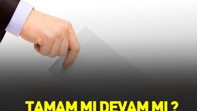 Tamam mı devam mı?