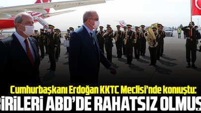 Cumhurbaşkanı Recep Tayyip Erdoğan: ABD'de birileri rahatsız olmuş!