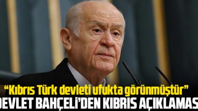 Devlet Bahçeli'den 'Kıbrıs' açıklaması