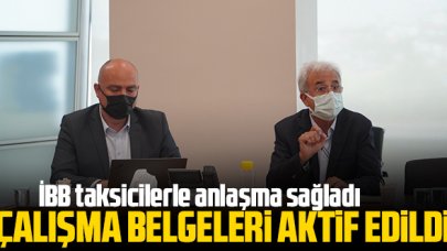 İBB izin belgeleri askıya alınan 397 taksici ile anlaştı