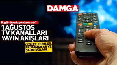 1 Ağustos 2021 Pazar Atv, Kanal D, Show Tv, Star Tv, FOX Tv, TV8, TRT1 ve Kanal 7 yayın akışı - 1 Ağustos yayın akışı