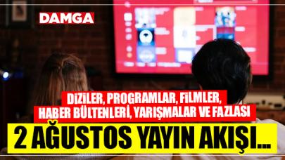 2 Ağustos Pazartesi Atv, Kanal D, Show Tv, Star Tv, FOX Tv, TV8, TRT1 ve Kanal 7 yayın akışı - 2 Ağustos TV'de neler var?