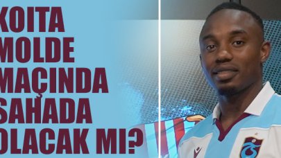 Fode Koita Molde FK maçında oynayacak mı? Trabzonspor'da son durum