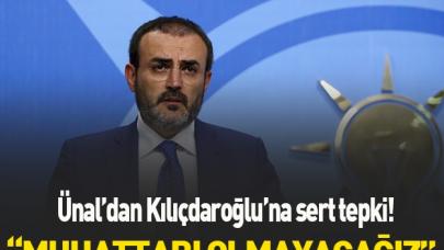 Mahir Ünal'dan Kılıçdaroğlu'na yanıt!