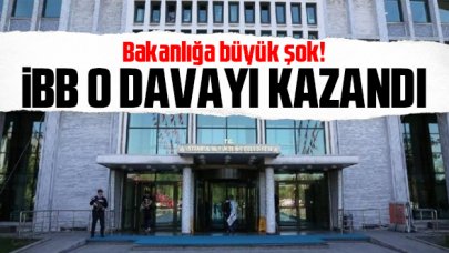 Bakanlığa büyük şok: Milyonlarca liralık davada mahkeme İBB'yi haklı buldu