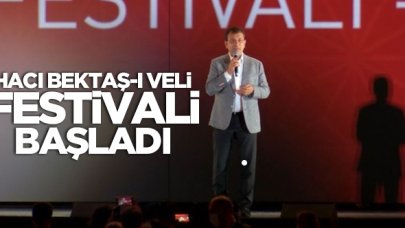 Hacı Bektaş-ı Veli Festivali, İmamoğlu’nun katılımıyla başladı