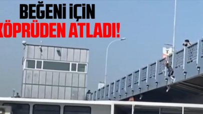 Yunus Emre Özer sosyal medyada beğeni için köprüden atladı!