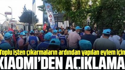 İşçilerin ve sendikaların protesto ettiği Xiaomi'den açıklama