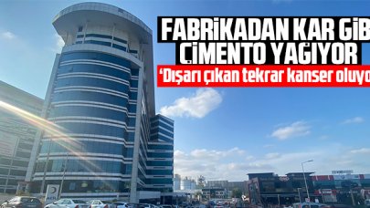 Akçansa Çimento Fabrikası'ndan kar gibi çimento yağıyor