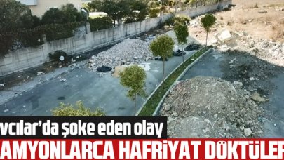 Avcılar'da sitelerin önüne kamyonlarca hafriyat döküp kaçtılar