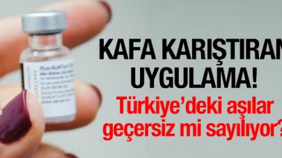 Kafa karıştıran olay: Türkiye'de uygulanan aşılar geçerli sayılmadı!