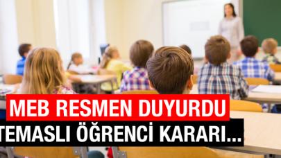 Milli Eğitim Bakanlığı'ndan temaslı öğrenci kararı: Mazeretsiz sayılacaklar