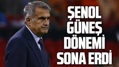 Türkiye A Milli Takım'da Şenol Güneş dönemi sona erdi