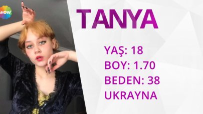 Bir Başka Güzel Tanya kimdir? Kaç yaşında, nereli, boyu ve bedeni