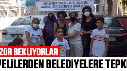 Velilerden İBB ve Avcılar Belediyesi'ne tepki!