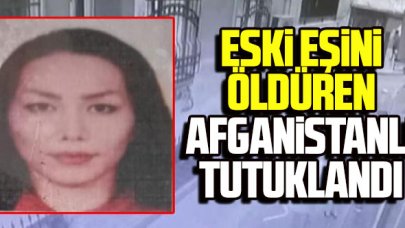 Zeytinburnu'nda eski eşini öldüren Afganlı tutuklandı