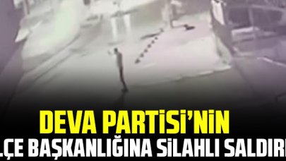 DEVA Partisi Aarnavutköy İlçe Başkanlığı'na silahlı saldırı