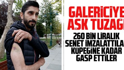 Galericiye aşk tuzağı