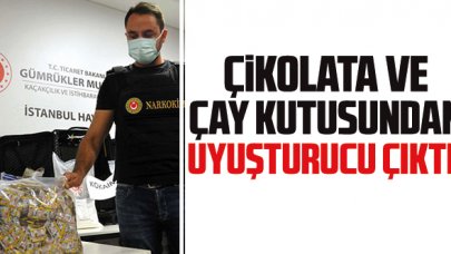 Çikolata ve çay kutusundan uyuşturucu çıktı