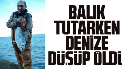 Balık tutarken denize düşen Hamit Dinamit hayatını kaybetti