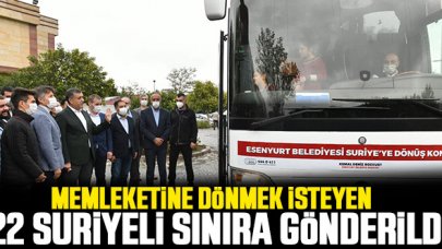 Esenyurt Belediyesi 22 Suriyeli vatandaşı sınıra gönderdi