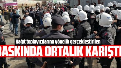 Kağıt toplayıcılarına yönelik baskında ortalık karıştı