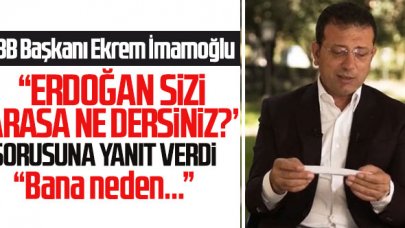 Ekrem İmamoğlu; "Telefon çalsa ve Erdoğan sizi arasa ne dersiniz" sorusuna yanıt verdi: "Bana neden..."