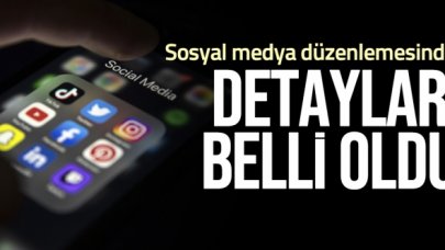 Sosyal medya düzenlemesinde yeni detaylar belli oldu