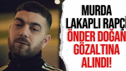 Murda lakaplı Önder Doğan gözaltına alındı