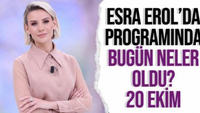 Esra Erol'da 20 Ekim Çarşamba ATV, Youtube ve tek parça izle | Bugün neler oldu?