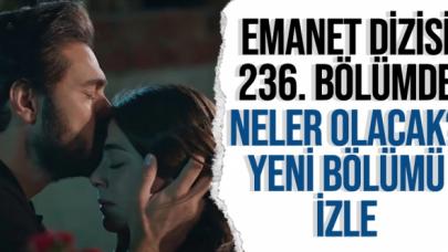 Emanet 236. bölüm izle | Kanal 7 Youtube ve Kanal izle 7 izle - 25 Ekim 2021 Pazartesi