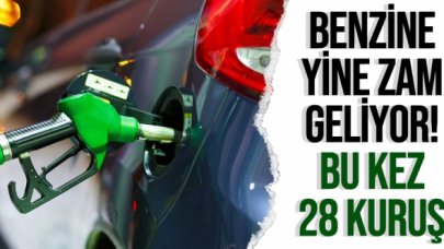 Benzine 00.00'dan itibaren yeni zam! Benzin yarın 28 kuruş daha zamlanacak