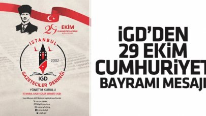 İGD'den 29 Ekim Cumhuriyet Bayramı mesajı