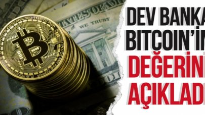 Dünyaca ünlü banka Bitcoin'in adil değerini açıkladı