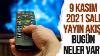 9 Kasım Salı Atv, Kanal D, Show Tv, Star Tv, FOX Tv, TV8, TRT1 ve Kanal 7 yayın akışı - 9 Kasım TV'de neler var?