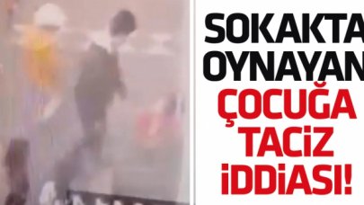 Sultangazi'de sokakta oynayan çocuğa taciz iddiası