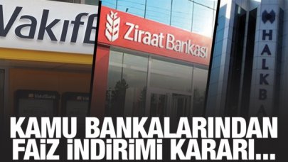 Kamu bankalarından faiz indirimi!